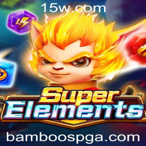 Descubra o Mundo de SuperElements: Mergulhe na Aventura com Bamboospg
